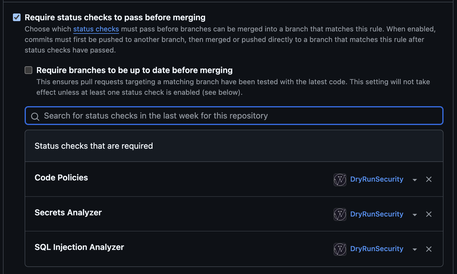 Requiring status checks for DryRun Security
